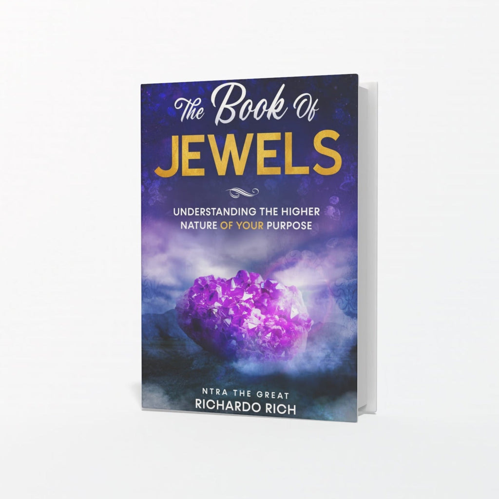 "The Book Of Jewels" Understanding The Higher Nature Of Your Purpose Bundle